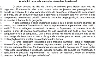 Questão Assinale a expressão que, de acordo com o sentido global do